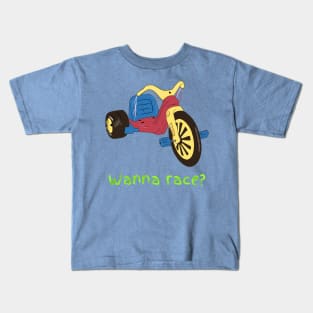 Wanna Race? Kids T-Shirt